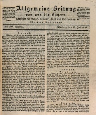 Allgemeine Zeitung von und für Bayern (Fränkischer Kurier) Montag 18. Juli 1836