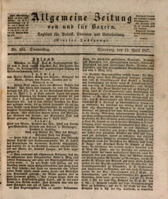 Allgemeine Zeitung von und für Bayern (Fränkischer Kurier) Donnerstag 13. April 1837