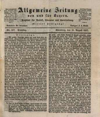 Allgemeine Zeitung von und für Bayern (Fränkischer Kurier) Dienstag 15. August 1837