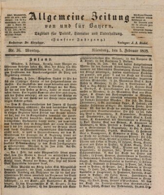 Allgemeine Zeitung von und für Bayern (Fränkischer Kurier) Montag 5. Februar 1838