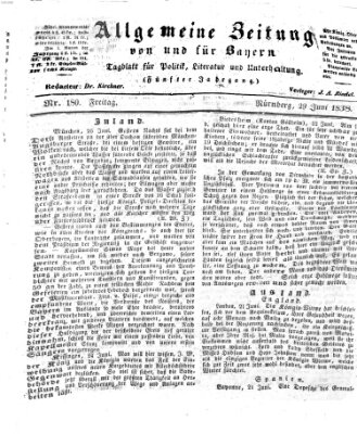 Allgemeine Zeitung von und für Bayern (Fränkischer Kurier) Freitag 29. Juni 1838
