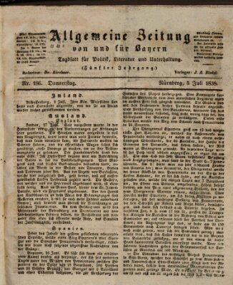 Allgemeine Zeitung von und für Bayern (Fränkischer Kurier) Donnerstag 5. Juli 1838