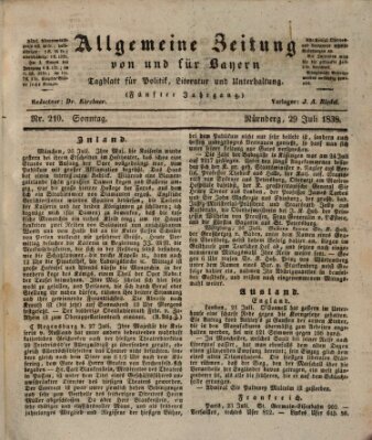 Allgemeine Zeitung von und für Bayern (Fränkischer Kurier) Sonntag 29. Juli 1838