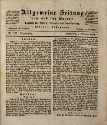 Allgemeine Zeitung von und für Bayern (Fränkischer Kurier) Donnerstag 4. Oktober 1838