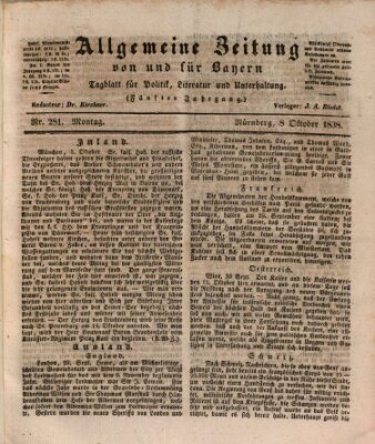 Allgemeine Zeitung von und für Bayern (Fränkischer Kurier) Montag 8. Oktober 1838