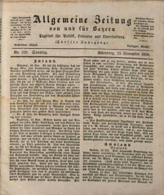 Allgemeine Zeitung von und für Bayern (Fränkischer Kurier) Sonntag 25. November 1838