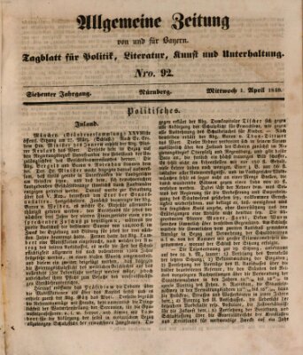 Allgemeine Zeitung von und für Bayern (Fränkischer Kurier) Mittwoch 1. April 1840