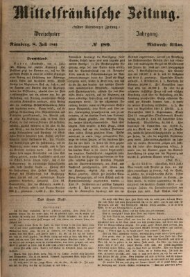 Mittelfränkische Zeitung für Recht, Freiheit und Vaterland (Fränkischer Kurier) Mittwoch 8. Juli 1846