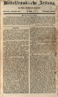 Mittelfränkische Zeitung für Recht, Freiheit und Vaterland (Fränkischer Kurier) Samstag 9. Dezember 1848