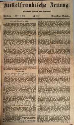 Mittelfränkische Zeitung für Recht, Freiheit und Vaterland (Fränkischer Kurier) Donnerstag 11. Januar 1849
