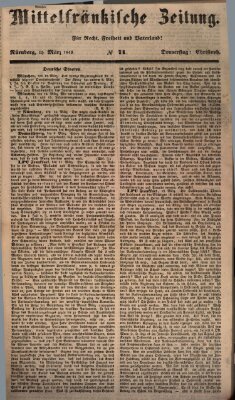 Mittelfränkische Zeitung für Recht, Freiheit und Vaterland (Fränkischer Kurier) Donnerstag 15. März 1849