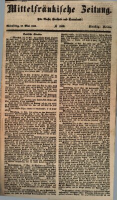 Mittelfränkische Zeitung für Recht, Freiheit und Vaterland (Fränkischer Kurier) Dienstag 22. Mai 1849
