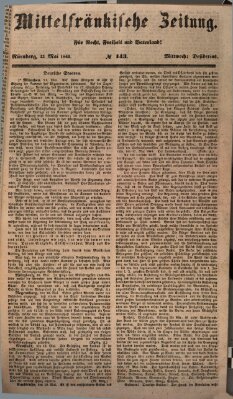 Mittelfränkische Zeitung für Recht, Freiheit und Vaterland (Fränkischer Kurier) Mittwoch 23. Mai 1849