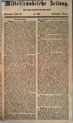 Mittelfränkische Zeitung für Recht, Freiheit und Vaterland (Fränkischer Kurier) Donnerstag 7. Juni 1849