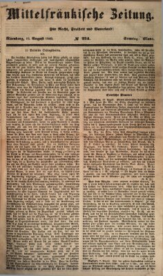 Mittelfränkische Zeitung für Recht, Freiheit und Vaterland (Fränkischer Kurier) Sonntag 12. August 1849