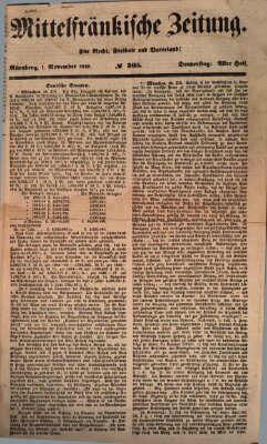 Mittelfränkische Zeitung für Recht, Freiheit und Vaterland (Fränkischer Kurier) Donnerstag 1. November 1849