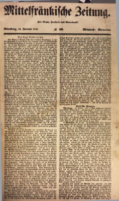 Mittelfränkische Zeitung für Recht, Freiheit und Vaterland (Fränkischer Kurier) Mittwoch 16. Januar 1850
