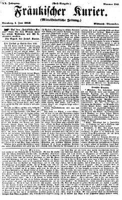 Fränkischer Kurier Mittwoch 1. Juni 1853