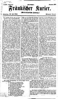 Fränkischer Kurier Mittwoch 18. Juli 1855