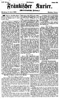 Fränkischer Kurier Sonntag 8. Februar 1857