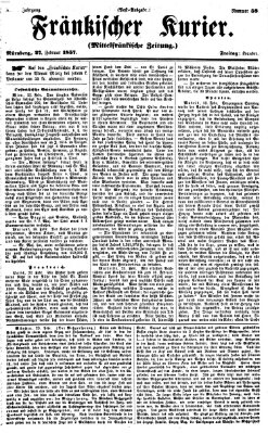Fränkischer Kurier Freitag 27. Februar 1857