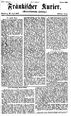 Fränkischer Kurier Dienstag 25. August 1857
