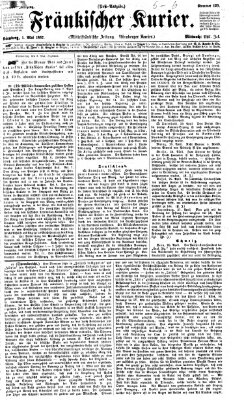 Fränkischer Kurier Mittwoch 1. Mai 1867