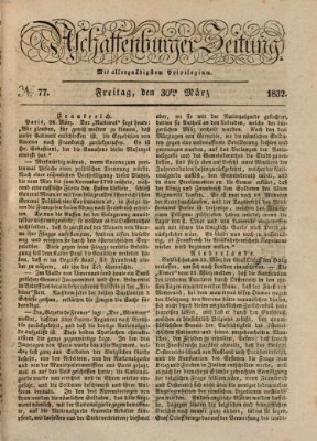 Aschaffenburger Zeitung Freitag 30. März 1832