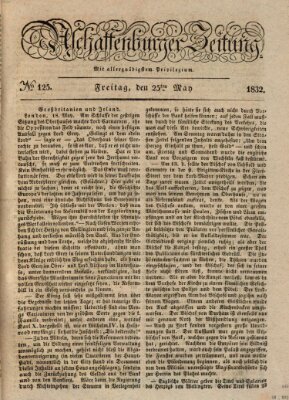 Aschaffenburger Zeitung Freitag 25. Mai 1832