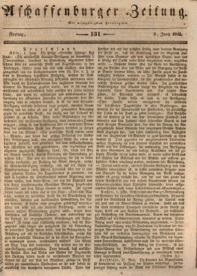 Aschaffenburger Zeitung Freitag 3. Juni 1842