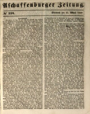 Aschaffenburger Zeitung Mittwoch 15. August 1849