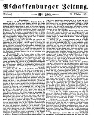 Aschaffenburger Zeitung Mittwoch 22. Oktober 1851
