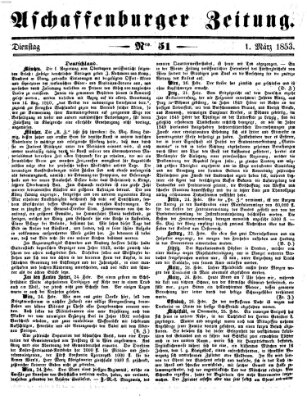 Aschaffenburger Zeitung Dienstag 1. März 1853