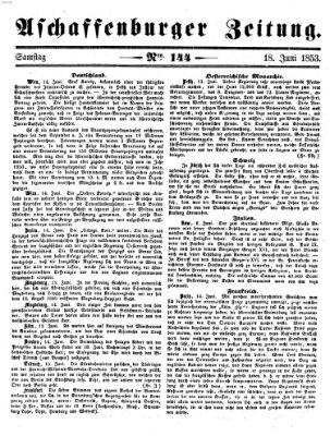 Aschaffenburger Zeitung Samstag 18. Juni 1853