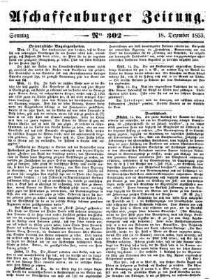 Aschaffenburger Zeitung Sonntag 18. Dezember 1853