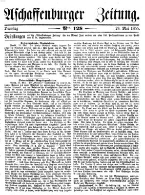 Aschaffenburger Zeitung Dienstag 29. Mai 1855