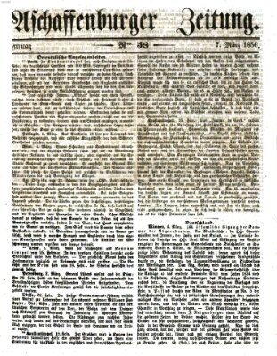 Aschaffenburger Zeitung Freitag 7. März 1856