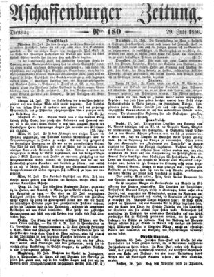 Aschaffenburger Zeitung Dienstag 29. Juli 1856