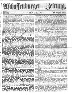 Aschaffenburger Zeitung Montag 18. August 1856