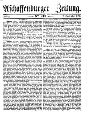 Aschaffenburger Zeitung Freitag 12. September 1856