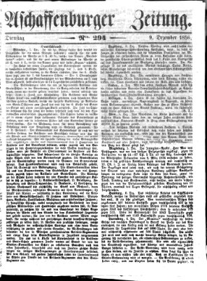 Aschaffenburger Zeitung Dienstag 9. Dezember 1856