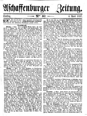 Aschaffenburger Zeitung Samstag 4. April 1857