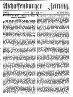 Aschaffenburger Zeitung Samstag 18. April 1857