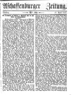 Aschaffenburger Zeitung Dienstag 21. April 1857