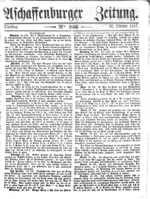 Aschaffenburger Zeitung Dienstag 27. Oktober 1857