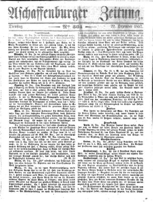 Aschaffenburger Zeitung Dienstag 22. Dezember 1857