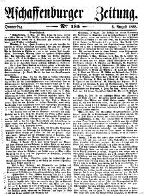 Aschaffenburger Zeitung Donnerstag 5. August 1858