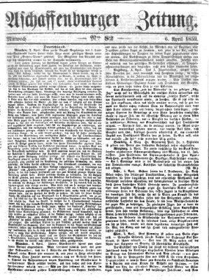Aschaffenburger Zeitung Mittwoch 6. April 1859