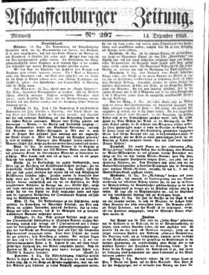 Aschaffenburger Zeitung Mittwoch 14. Dezember 1859