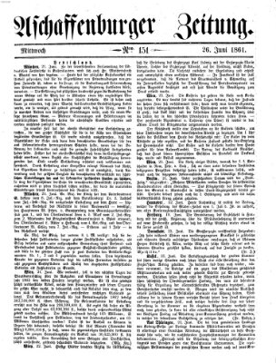 Aschaffenburger Zeitung Mittwoch 26. Juni 1861